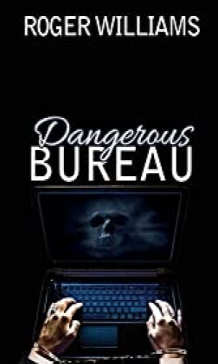 Dangerous Bureau