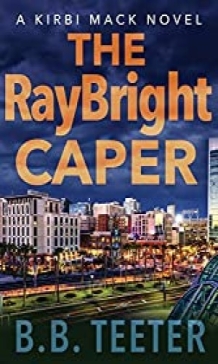 The Ray Bright Caper