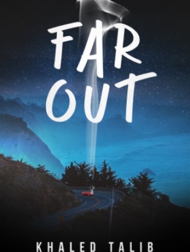 Book cover: Far Out by Khaled Talib.