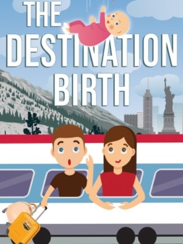 The Destination Birth