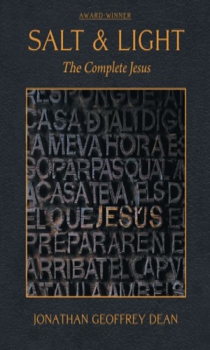 Salt & Light:  The Complete Jesus