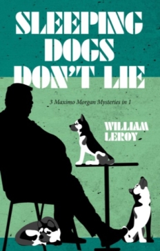 First Place: Dogs Don't Lie by William Leroy