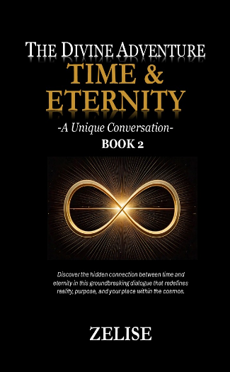 The Divine Adventure:  Time and Eternity