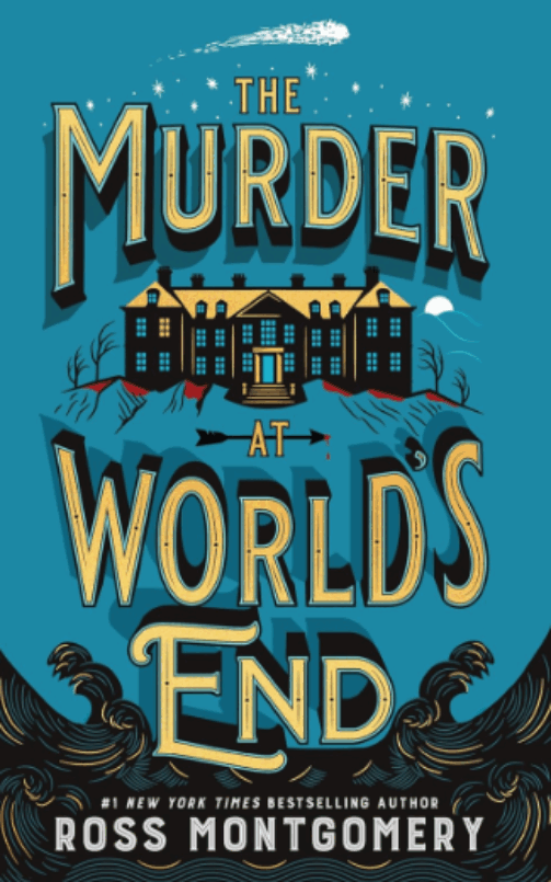 The Murder at the World's End