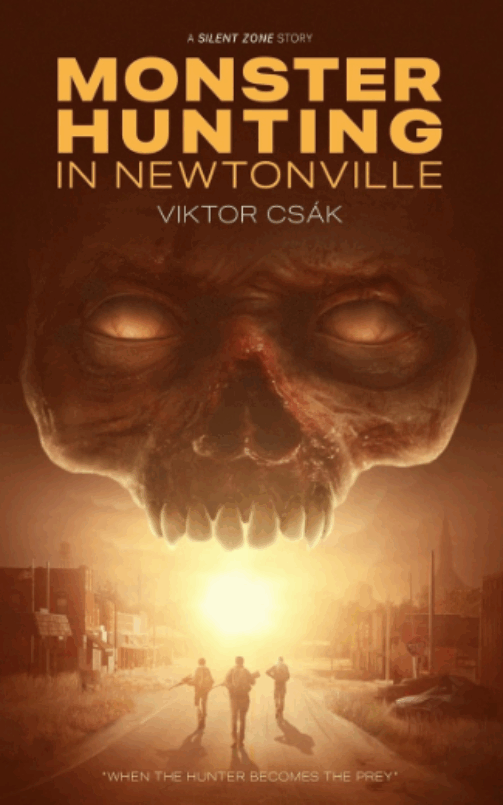 Monster Hunting in Newtonville