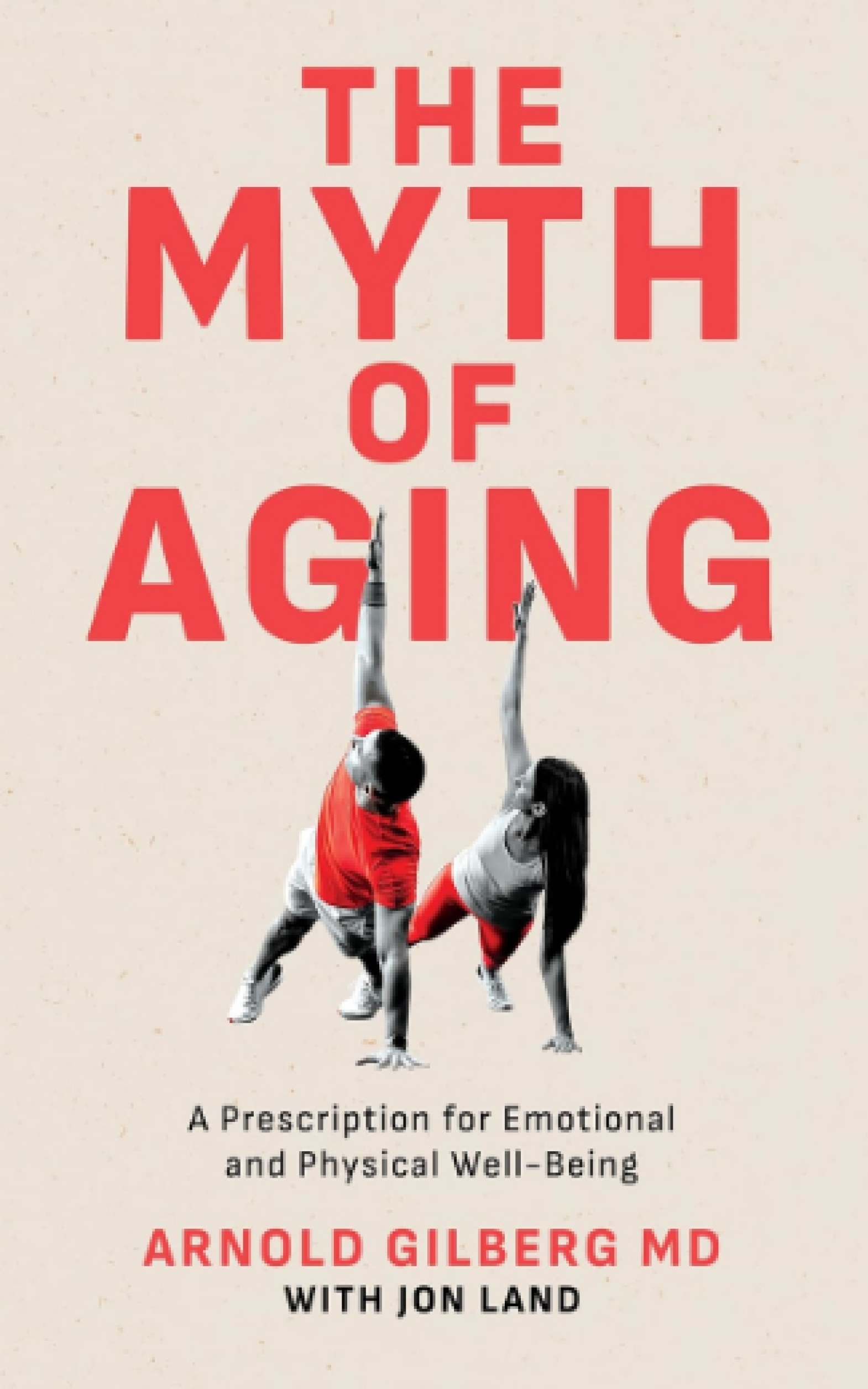 The Myth of Aging
