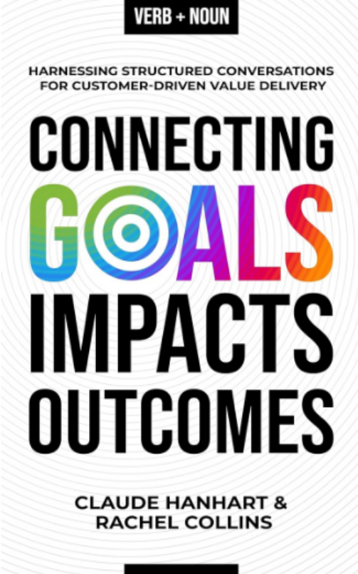 Connecting Goals to Impacts and Outcomes