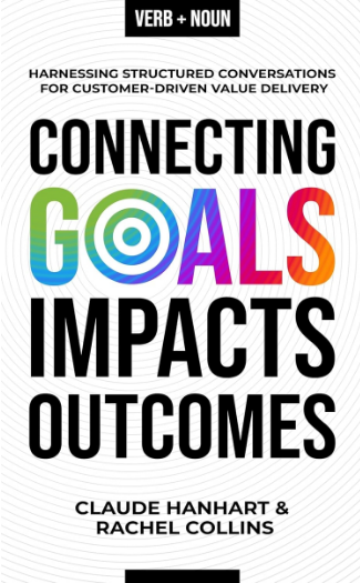 Connecting Goals to Impacts and Outcomes