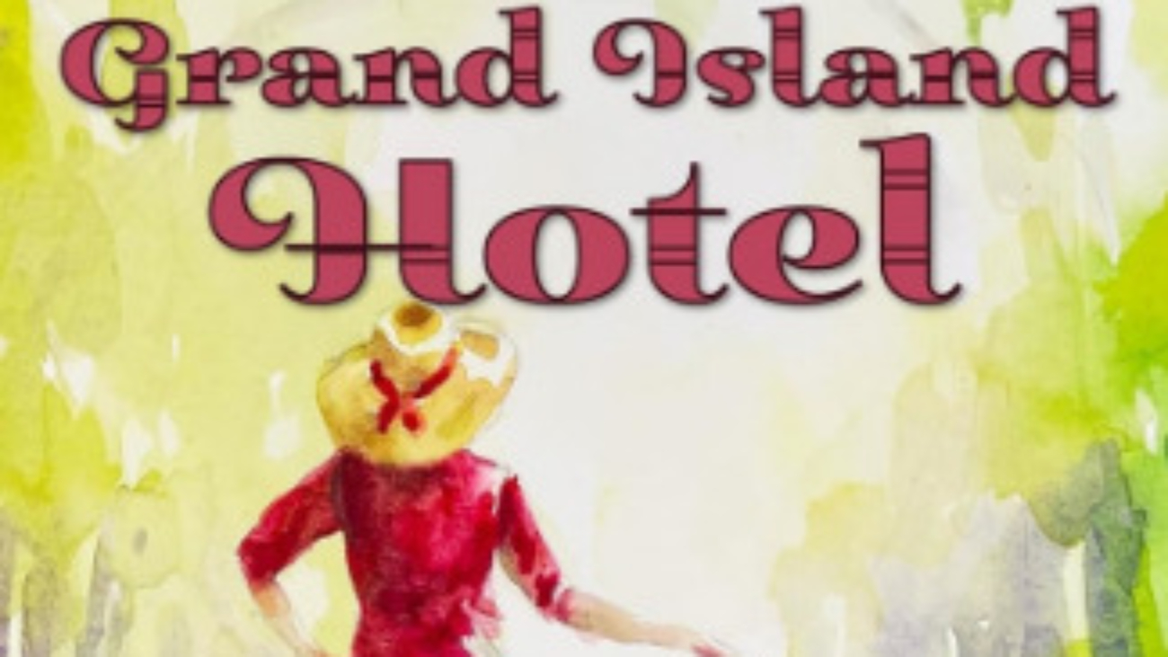 Ms. Mial and Murder at the Grand Island Hotel