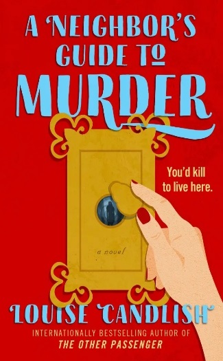 A Neighbor's Guide to Murder