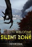 Welcome to the Silent Zone