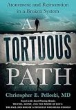 A Tortuous Path