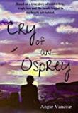 Cry of an Osprey