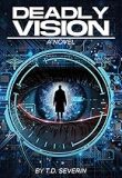 Deadly Vision