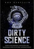Dirty Science
