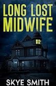 Long Lost Midwife