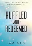 Ruffled and Reedemed