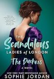 The Scandalous Ladies of London