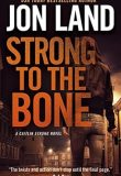 Strong to the Bone