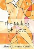 The Malady of Love