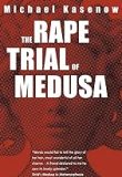 The Rape Trial of Medusa