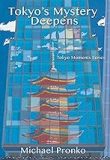 Tokyo Mystery Deepens